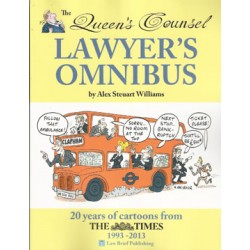 The Queen's Counsel Lawyer's Omnibus: 20 Years of Cartoons from the Times 1993-2013